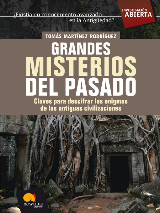 Title details for Grandes Misterios del Pasado by Tomás Martínez Rodríguez - Available